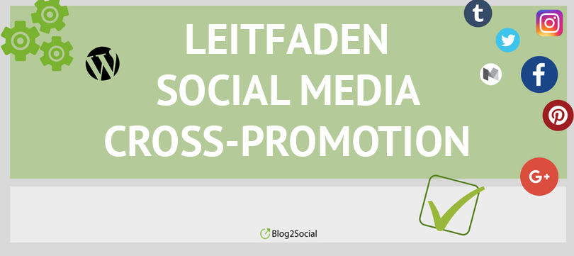 Leitfaden Social Media Cross-Promotion