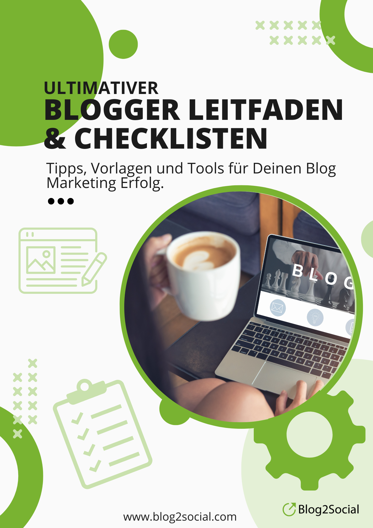 Der ultimative Leitfaden inklusive Checkliste für Blogger