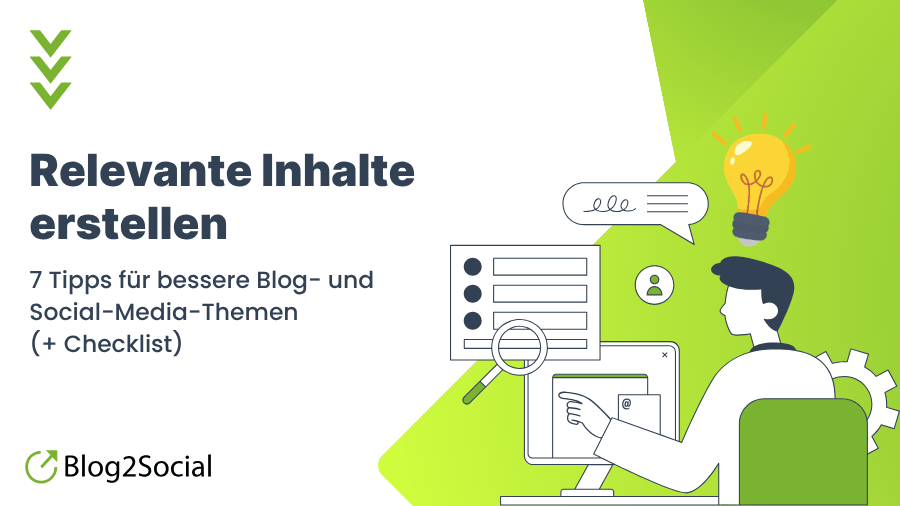 7 Tipp für relevante Inhalte