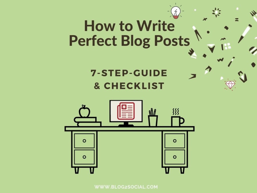How to Write a Blog Post For Beginners + Free 12-Step Blog Checklist