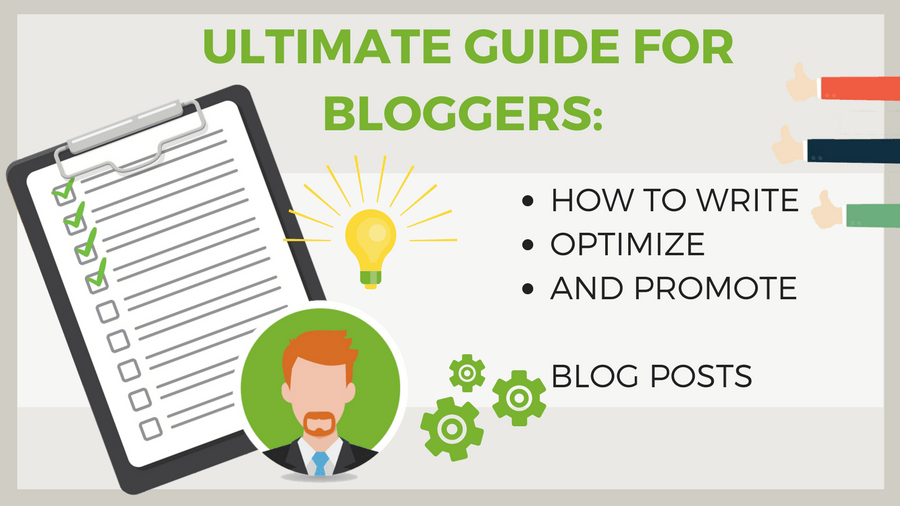 Ultimate Guide for Bloggers