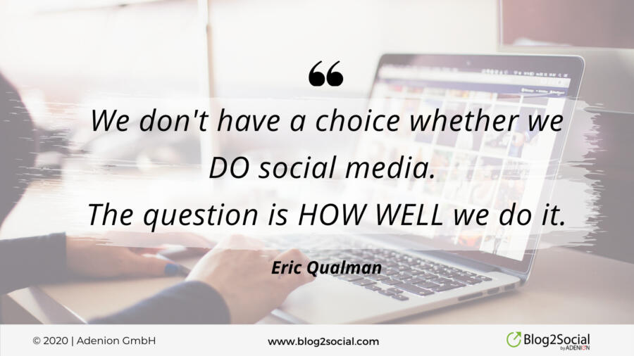 we dont have a choice whether we do social media the question is how well we do it