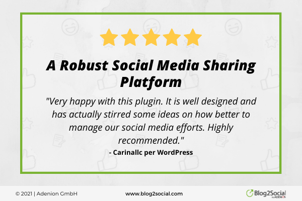 Very happy with the Blog2social plugin. It is well designed and has actually stirred some ideas on how to etter manage our social media. Highly recommended.