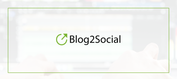 Blog2Social is a great tool for video marketing