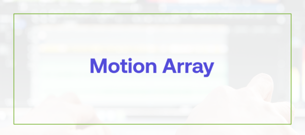 Motion Array is a great tool for video marketing