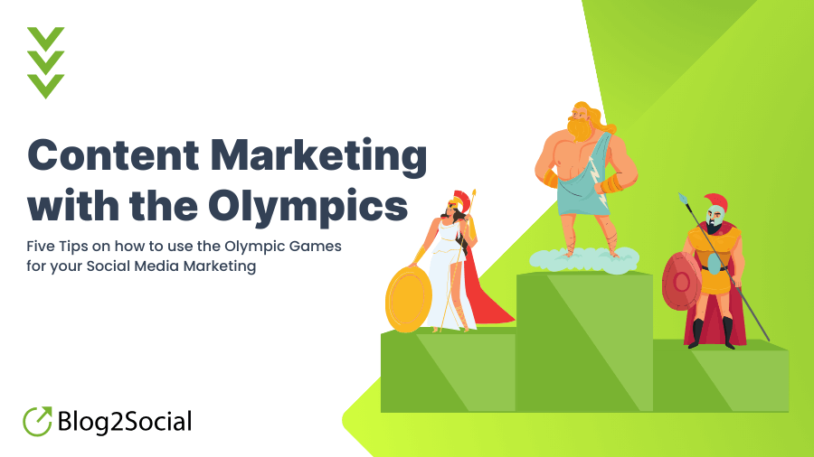 Five Tips on how to use the Olympic Games for your Social Media Marketing
