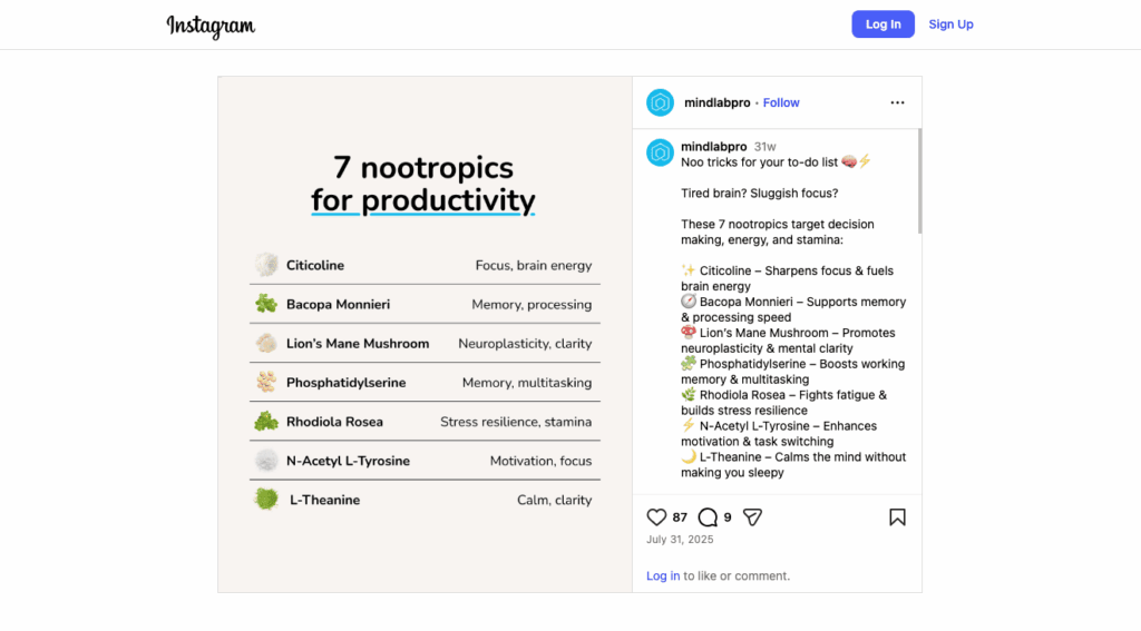 The guide to productivity-supporting nootropics from Mind Lab Pro on Instagram is the perfect example of what this can look like and how appreciative followers can actually be.